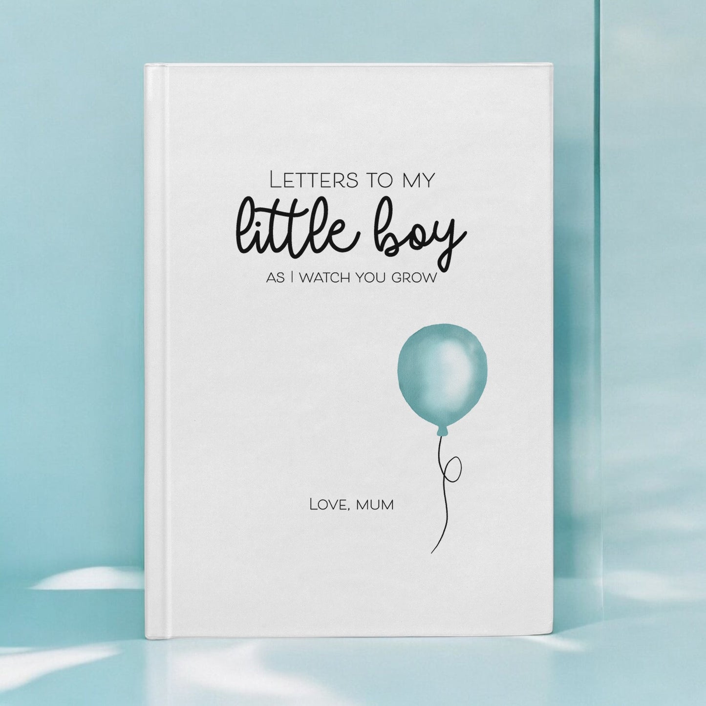 Letters to My Little Boy