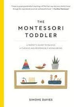 Load image into Gallery viewer, The Montessori Toddler
